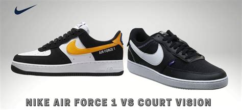 court vision vs air force 1.